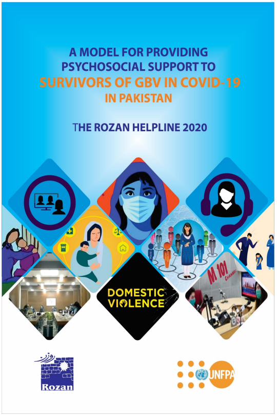 When the COVID-19 pandemic first hit Pakistan in March 2020, Rozan and the United Nations 
Population Fund (UNFPA) became immediately alert to the potential increase in Gender-Based 
Violence (GBV) and made contact with each other to work towards preparedness and response efforts 
that would be responsive to unique situation and survivors’ needs. Both recognised that providing both 
direct support to survivors and strengthening systems vital to survivors’ psychosocial wellbeing and 
safety needed to be addressed. This document is a narrative of this collaboration, its key considerations 
and learnings and aims to contribute to the evidence base for further models of best practice to work 
with survivors of GBV in emergency situations similar to the current COVID-19 pandemic.